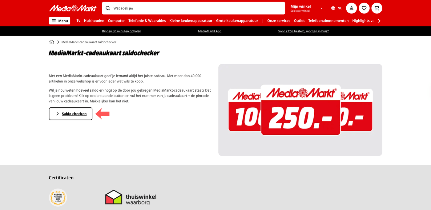 MediaMarkt Cadeaukaart saldo checken start pagina met pijn naar knop.